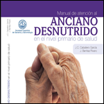 Manual de atención al anciano desnutrido en el nivel primario de salud 2011