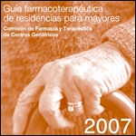 Guía De Farmacoterapéutica De Residencias Para Mayores 2007