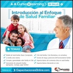 Curso E Learning de Salud Familiar:  Introducción Al Enfoque De Salud Familiar