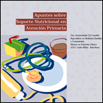 Apuntes sobre Soporte Nutricional en Atención Primaria