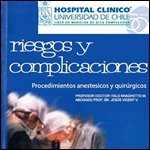 Riesgos  y complicaciones. Procedimientos anestésicos y quirúrgicos. Bases para un consentimiento informado