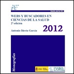 Webs y Buscadores en Ciencias de la Salud. 2ª ed. 2012