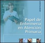 Papel de Enfermería en Atención Primaria. 2009