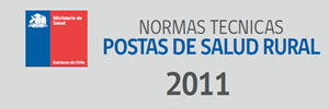 Normas técnicas postas de salud rural. MINSAL 2011