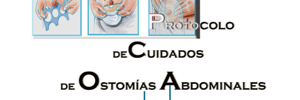 Protocolo de Cuidado de las Ostomías abdominales en Atención Primaria. 2011