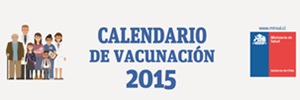 Calendario Vacunas MINSAL Chile 2015