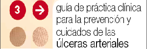 Guía de práctica clínica para la prevención y cuidados de las úlceras arteriales, 2009.