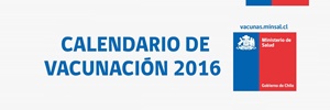 Calendario Vacunas MINSAL Chile 2016