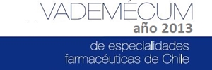 VADEMÉCUM de especialidades farmacéuticas de Chile 2013